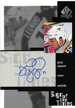 1999-00 SP Authentic - Sign of the Times #DL David Legwand Front