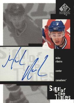 1999-00 SP Authentic - Sign of the Times #MRI Mike Ribeiro Front
