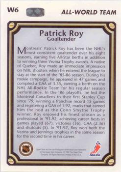 1992-93 Upper Deck - All-World Team #W6 Patrick Roy Back