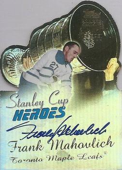 1999-00 Topps - Stanley Cup Heroes Autographs #SCA6 Frank Mahovlich Front