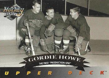 1992-93 Upper Deck - Hockey Heroes: Gordie Howe #21 Gordie Howe Front