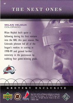 1999-00 Upper Deck - Gretzky Exclusive #87 Milan Hejduk Back