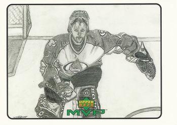 1999-00 Upper Deck MVP - Draw Your Own Card #W10 Patrick Roy Front