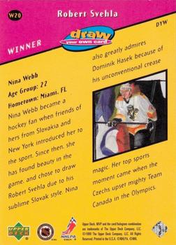 1999-00 Upper Deck MVP - Draw Your Own Card #W20 Robert Svehla Back