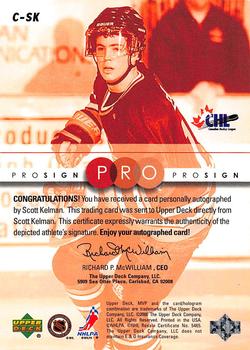 1999-00 Upper Deck MVP Stanley Cup Edition - ProSign #C-SK Scott Kelman Back