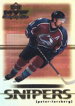 1999-00 Upper Deck MVP Stanley Cup Edition - Second Season Snipers #SS3 Peter Forsberg Front