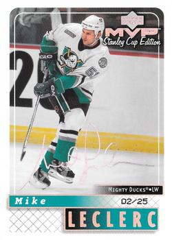 1999-00 Upper Deck MVP Stanley Cup Edition - Super Script #6 Mike Leclerc Front