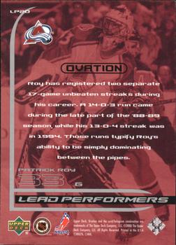 1999-00 Upper Deck Ovation - Lead Performers #LP20 Patrick Roy Back