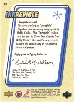 1999-00 Upper Deck Retro - Inkredible #BC Bobby Clarke Back