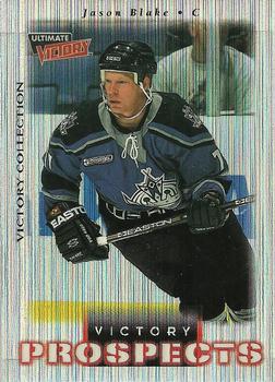 1999-00 Upper Deck Ultimate Victory - Victory Collection #100 Jason Blake Front