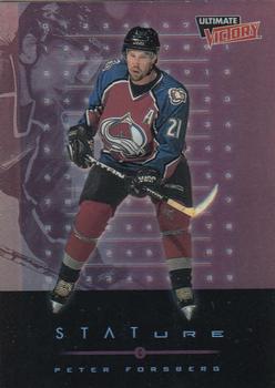 1999-00 Upper Deck Ultimate Victory - Stature #S3 Peter Forsberg Front