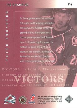1999-00 Upper Deck Ultimate Victory - The Victors #V-7 Peter Forsberg Back