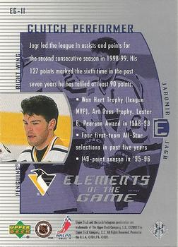 1999-00 Upper Deck Wayne Gretzky - Elements of the Game #EG-11 Jaromir Jagr Back