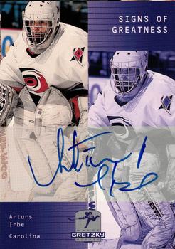 1999-00 Upper Deck Wayne Gretzky - Signs of Greatness #AI Arturs Irbe Front