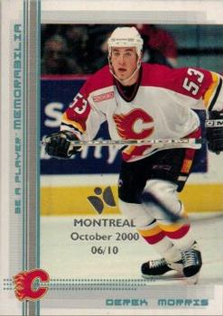 2000-01 Be a Player Memorabilia - Montreal Olympic Stadium Show Blue #300 Derek Morris Front