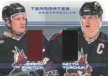 2000-01 Be a Player Memorabilia - Rookie & Traded Update Teammates Memorabilia #TM-05 Jeremy Roenick / Keith Tkachuk Front
