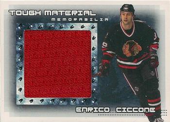 2000-01 Be a Player Memorabilia - Rookie & Traded Update Tough Material Memorabilia #T-19 Enrico Ciccone Front
