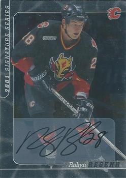 2000-01 Be a Player Signature Series - Autographs #154 Robyn Regehr Front