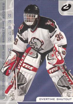 2000-01 Be a Player Signature Series - He Shoots-He Scores Points #NNO Dominik Hasek Front