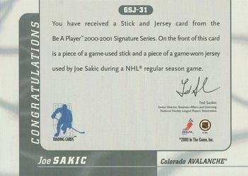 2000-01 Be a Player Signature Series - Jersey and Stick #GSJ-31 Joe Sakic Back