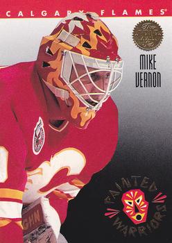 1993-94 Leaf - Painted Warriors #7 Mike Vernon Front