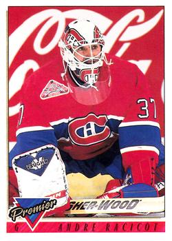 1993-94 O-Pee-Chee Premier #313 Andre Racicot Front