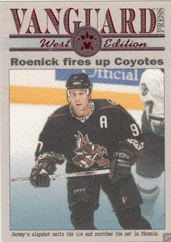 2000-01 Pacific Vanguard - Press East/West #9 Jeremy Roenick Front