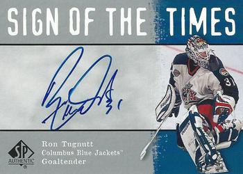 2000-01 SP Authentic - Sign of the Times #RT Ron Tugnutt Front