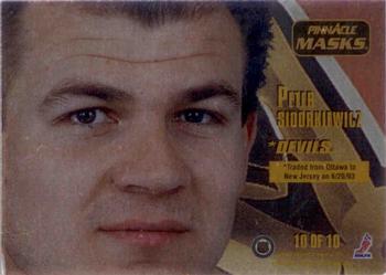 1993-94 Pinnacle - Masks #10 Peter Sidorkiewicz Back