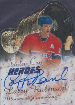 2000-01 Topps - Stanley Cup Heroes Autographs #SCH-LR Larry Robinson Front