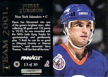 1993-94 Pinnacle - Team 2001 #13 Pierre Turgeon Back
