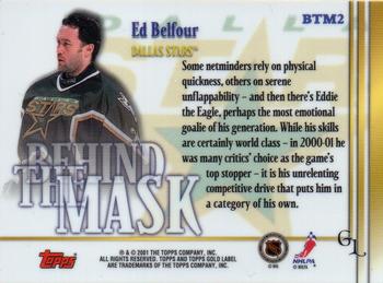 2000-01 Topps Gold Label - Behind the Mask #BTM2 Ed Belfour Back