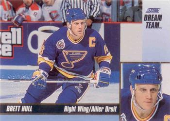 1993-94 Score Canadian - Dream Team #18 Brett Hull Front