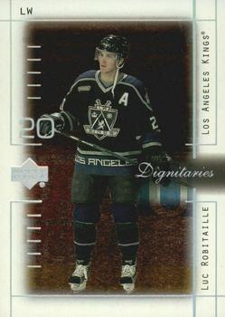 2000-01 Upper Deck - Dignitaries #D7 Luc Robitaille Front