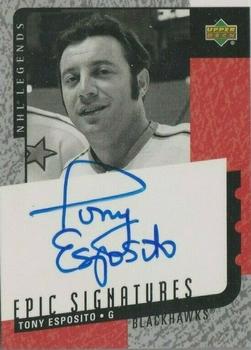 2000-01 Upper Deck Legends - Epic Signatures #TE Tony Esposito Front