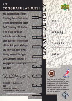 2000-01 Upper Deck Legends - Legendary Game Jerseys #J-PF Peter Forsberg Back