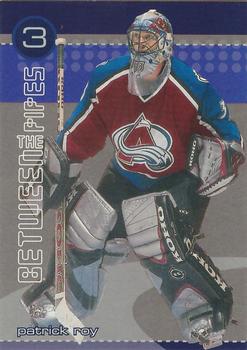 2001-02 Be a Player Between the Pipes - He Shoots-He Saves Redemption Points #NNO Patrick Roy Front