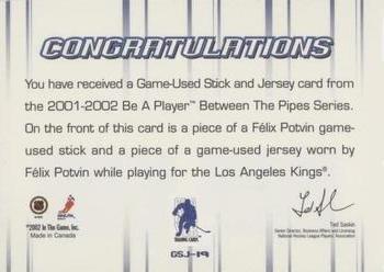 2001-02 Be a Player Between the Pipes - Jersey and Stick Cards #GSJ-19 Felix Potvin Back
