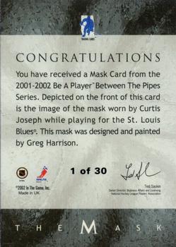 2001-02 Be a Player Between the Pipes - The Mask Gold #NNO Curtis Joseph Back