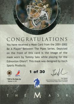 2001-02 Be a Player Between the Pipes - The Mask Gold #NNO Tommy Salo Back