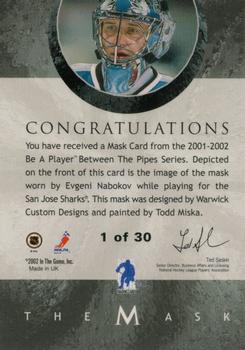 2001-02 Be a Player Between the Pipes - The Mask Gold #NNO Evgeni Nabokov Back