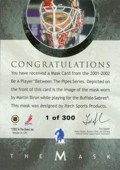 2001-02 Be a Player Between the Pipes - The Mask Silver #NNO Martin Biron Back