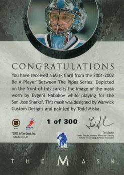 2001-02 Be a Player Between the Pipes - The Mask Silver #NNO Evgeni Nabokov Back