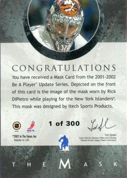 2001-02 Be a Player Between the Pipes - The Mask Silver #NNO Rick Dipietro Back