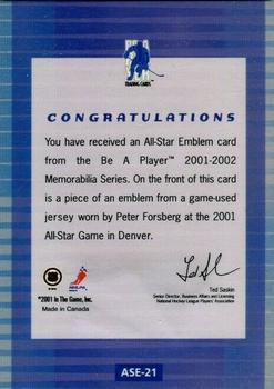 2001-02 Be a Player Memorabilia - All-Star Emblems #ASE-21 Peter Forsberg Back