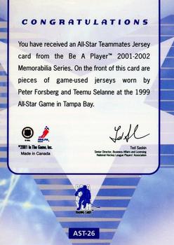 2001-02 Be a Player Memorabilia - All-Star Teammates #AST-26 Peter Forsberg / Teemu Selanne Back
