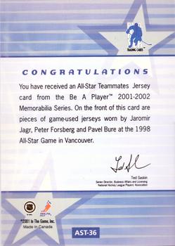 2001-02 Be a Player Memorabilia - All-Star Teammates #AST-36 Jaromir Jagr / Peter Forsberg / Pavel Bure Back
