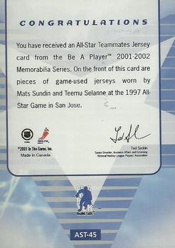 2001-02 Be a Player Memorabilia - All-Star Teammates #AST-45 Mats Sundin / Teemu Selanne Back