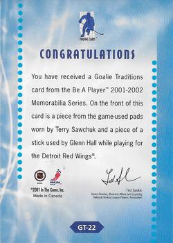 2001-02 Be a Player Memorabilia - Goalie Traditions #GT-22 Terry Sawchuk / Glenn Hall Back