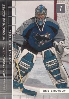 2001-02 Be a Player Memorabilia - He Shoots-He Scores Points #NNO Evgeni Nabokov Front